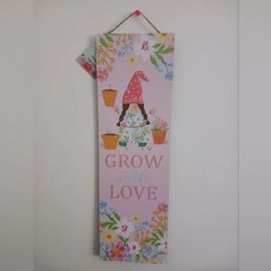 Grow with Love Pink Gnome Floral Door/Wall Sign Spring Ready.